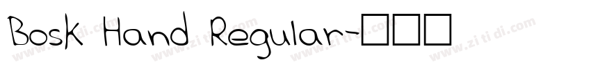 Bosk Hand Regular字体转换